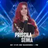 Priscila Senna - Ao Vivo em Igarassu, PE